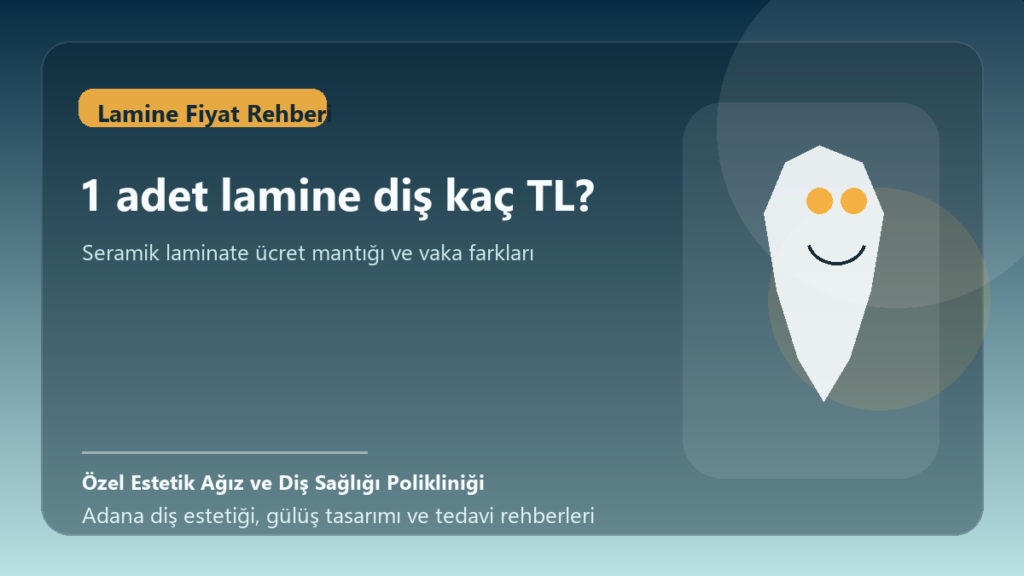 1 adet lamine diş kaç TL yazısı kapak görseli